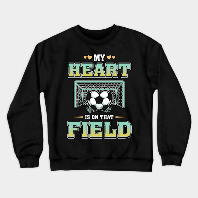 My heart is ont that field Crewneck Sweatshirt by captainmood